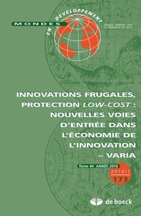  Collectif - Mondes en développement 2016/1 - 173 - Innovations frugales, protection low-cost : nouvelles voies d.