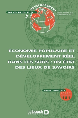 Mondes en développement 2018/1 - 181 - Économie populaire et développement réel dans les Suds : un é - Occasion