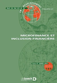 Mondes en développement 2019/1 - 185 - Microfinance et inclusion financière