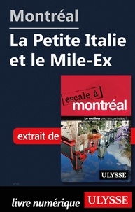  Collectif - Montréal - La Petite Italie et le Mile-Ex.