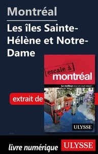  Collectif - Montréal - Les îles Sainte-Hélène et Notre-Dame.