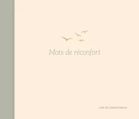Mots de réconfort - Livre de condoléances