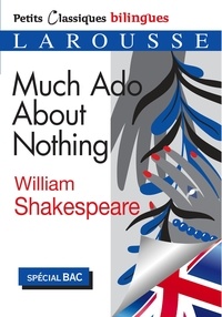  Collectif - Much ado about nothing - Petits classiques bilingues.