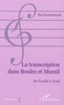  Collectif - Musique & questions Tome 2 - La transcription dans Boulez et Murail.