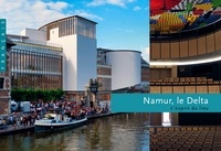  Collectif - Namur, Le Delta.