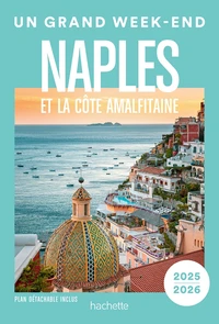 Naples et la cote amalfitaine. un grand week-end