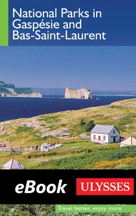 National Parks in Gaspesie and Bas St-Laurent