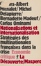  Collectif - Nationalisations et internationalisation - Stratégies des multinationales françaises dans la crise.