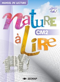  Collectif - Nature a lire cm2 - 10 manuels papier + version numerisee.