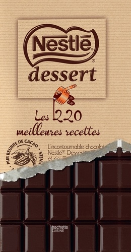 Nestlé Desserts - les 220 meilleures recettes NED