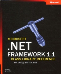  Collectif - Net Framework 1.1. Volume 5, System Web, Coffret 2 Volumes.