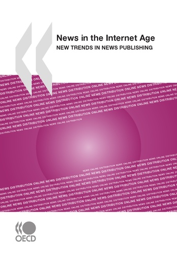  Collectif - News in the internet age - new trends in news publishing.