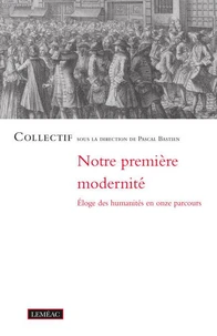 Notre première modernité