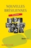  Collectif et  Collectif - Nouvelles brésiliennes - La littérature brésilienne en un ouvrage.