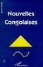  Collectif - NOUVELLES CONGOLAISES NUMERO 19-20 MARS-JUIN 1998.