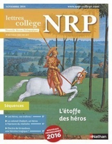  Collectif - NRP Collège - L'étoffe des héros - Novembre 2016 (Format PDF).