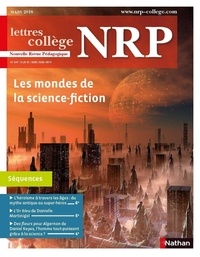  Collectif - NRP Collège - Les mondes de la science-fiction - Mars 2016 (Format PDF).