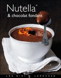  Collectif - Nutella & Chocolat fondant.