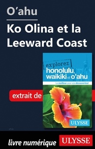  Collectif - O'ahu - Ko Olina et la Leeward Coast.