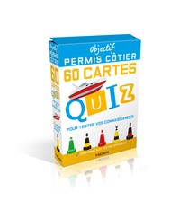 Objectif permis côtier - 60 cartes quiz pour tester vos connaissances.pdf