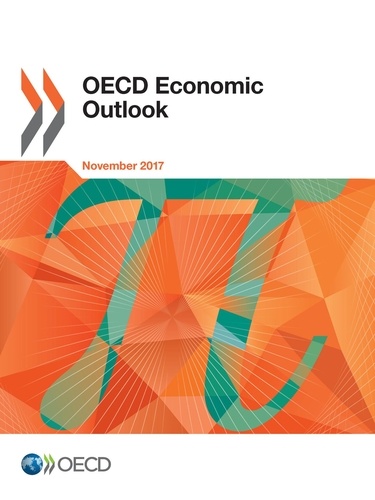 OECD Economic Outlook, Volume 2017 Issue 2. Preliminary version