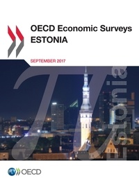  Collectif - OECD Economic Surveys: Estonia 2017.