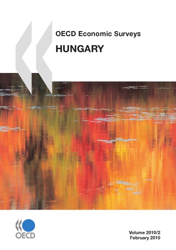  Collectif - OECD Economic Surveys : Hungary.