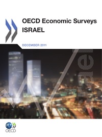  Collectif - OECD Economic Surveys : Israel 2011.