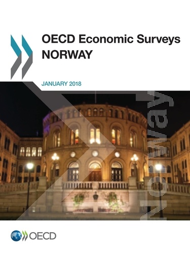 OECD Economic Surveys: Norway 2018