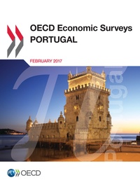  Collectif - OECD Economic Surveys: Portugal 2017.