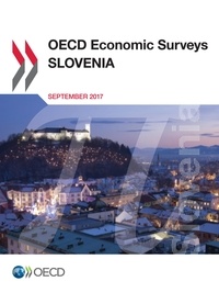  Collectif - OECD Economic Surveys: Slovenia 2017.