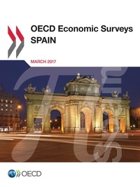  Collectif - OECD Economic Surveys: Spain 2017.