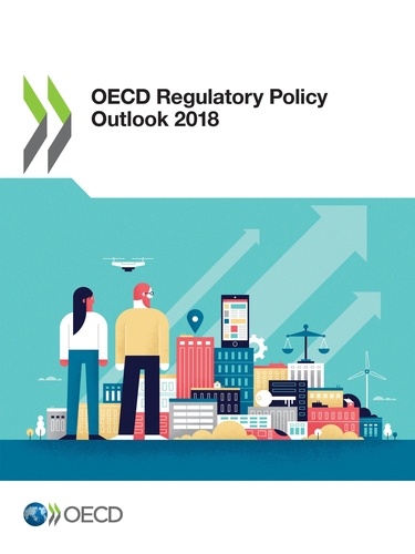 OECD Regulatory Policy Outlook 2018