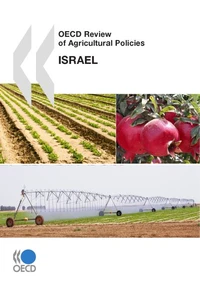 OECD Review of Agricultural Policies : Israel 2010
