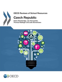  Collectif - OECD Reviews of School Resources: Czech Republic 2016.