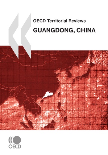  Collectif - OECD Territorial Reviews : Guangdong, China 2010.