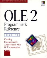  Collectif - Ole Programmer'S Reference. Volume 2, Creating Programmable Applications With Ole Automation, Edition En Anglais.