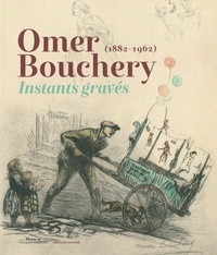  Collectif - Omer Bouchery - Instants gravés.