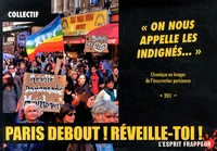 On nous appelle les indignés...