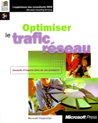 Optimiser Le Trafic Reseau. Avec Cd-Rom