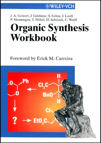  Collectif - Organic Synthesis Worbook.