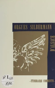 Orgues Silbermann d'Alsace