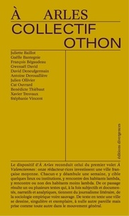  Collectif Othon - A Arles.