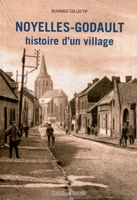 Noyelles-Godault, histoire d'un village