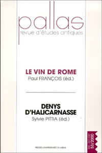  Collectif - Pallas N° 53/2000 : Le vin de Rome. - Denys d'Halicarnasse.