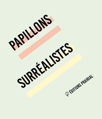  Collectif - Papillons surréalistes.