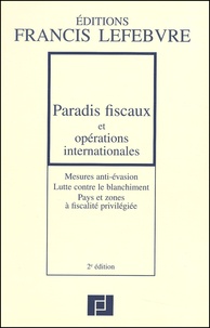  Collectif - Paradis fiscaux et opérations internationales. - 2ème édition.