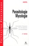 Collectif - Parasitologie Mycologie. Edition 1998.