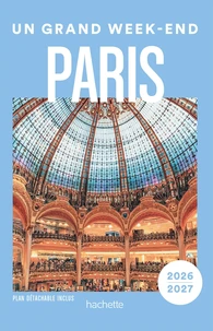 Paris Guide Un Grand Week-end