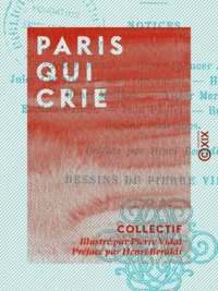  Collectif et Pierre Vidal - Paris qui crie - Petits métiers.
